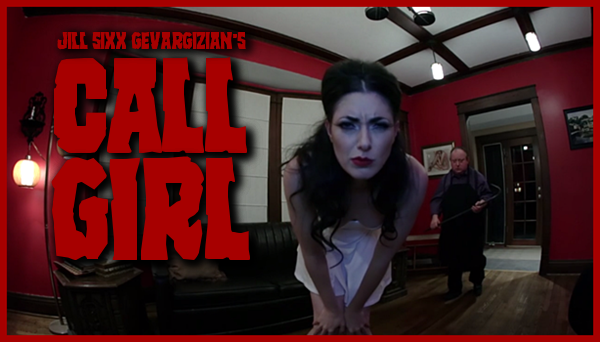 Jill Sixx Gevargizian's Call Girl